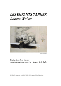 Les Enfants Tanner – R.Walser/H.de la Salle