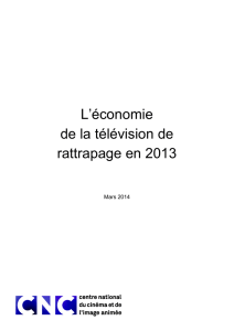L`économie de la télévision de rattrapage en 2013