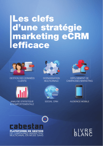 Les clefs d`une stratégie marketing eCRM efficace
