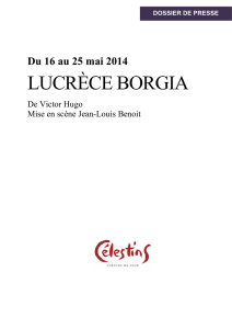 LUCRÈCE BORGIA - Mémoire des Célestins