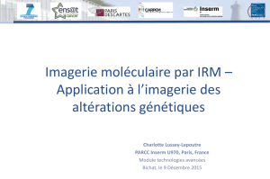 Imagerie moléculaire par IRM