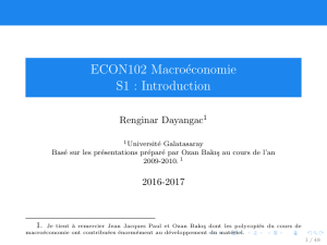 ECON102 Macroéconomie S1 : Introduction