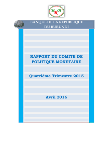 RAPPORT DU COMITE DE POLITIQUE MONETAIRE Quatrième