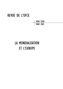 REVUE DE L`OFCE LA MONDIALISATION ET L`EUROPE