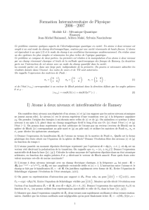Formation Interuniversitaire de Physique 2006—2007 I) Atome `a