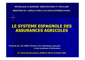 LE SYSTEME ESPAGNOLE DES ASSURANCES AGRICOLES