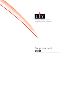 Rapport annuel 2011 - Union des industriels Valaisans