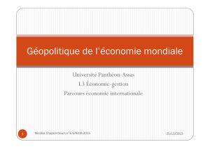 20151125_Géopolitique de l`économie mondiale_Cours n°6