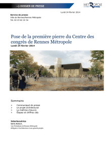 Pose de la première pierre du Centre des congrès de Rennes