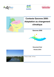 Contexte Garonne 2050 : Adaptation au changement climatique