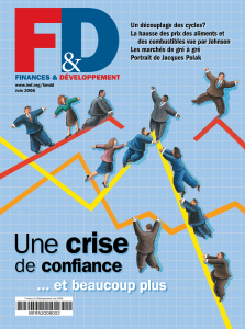 Finances et Développement, juin 2008 -- Une crise de