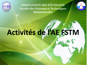 Activités de l`Association des étudiants de la FSTM