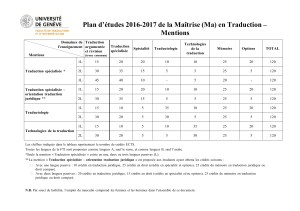 Plan d`études 2016-2017 de la Maîtrise (Ma) en Traduction – Mentions