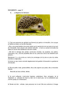 DOCUMENTS – page 17 A. L`élégance du hérisson 1. C`est une