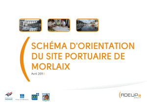 SCHÉMA D`orientAtion Du Site portuAire De MorlAix