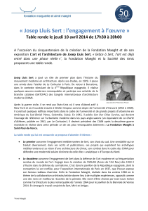 Josep Lluís Sert : l`engagement à l`œuvre - CASA
