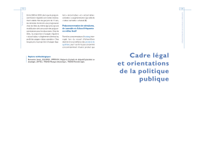 Cadre légal et orientations de la politique publique