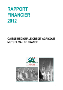 Rapport 2012 - Crédit Agricole Val de France