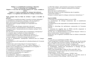 Module 3. La mondialisation économique et financière Partie 1 La