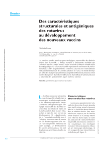 Des caractéristiques structurales et antigéniques des rotavirus au