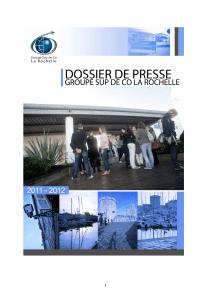 Dossier de Presse sept 2011- Groupe Sup de Co la Rochelle