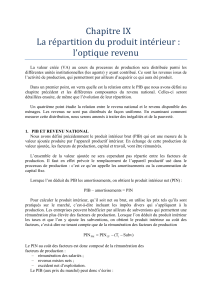 Chapitre IX La r&eacute;partition du produit int&eacute;rieur : l`optique revenu