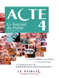 ACTE 4 - Théâtre Le Public