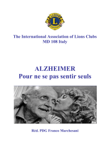 ALZHEIMER Pour ne se pas sentir seuls