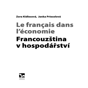 Le français dans l`économie Francouzština v hospodářství