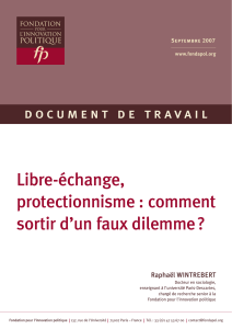 Libre-échange, protectionnisme : comment sortir d`un faux dilemme ?