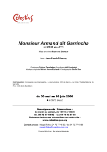 Monsieur Armand dit Garrincha