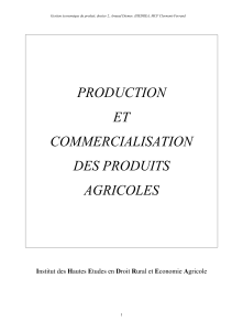 production et commercialisation des produits