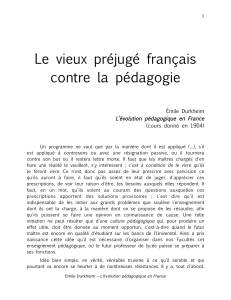 Emile Durkheim, "Le vieux préjugé français contre la pédagogie"