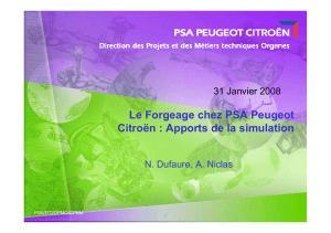 Le Forgeage chez PSA Peugeot Citroën : Apports de la simulation