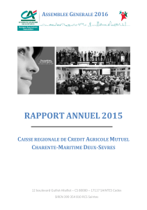 Rapport Annuel Financier 2015 - Crédit Agricole Charente