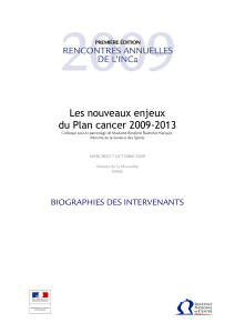 Les nouveaux enjeux du Plan cancer 2009-2013
