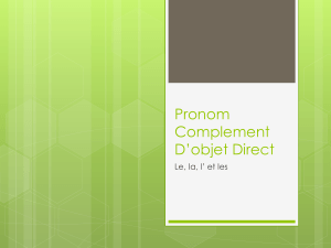 Pronom Complement D*objet Direct