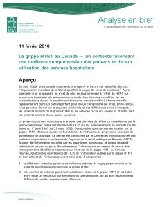 La grippe H1N1 au Canada — un contexte favorisant une meilleure