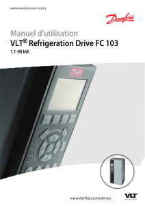 Manuel d`utilisation VLT Refrigeration Drive FC 103