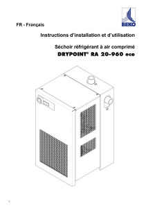 Instructions d`installation et d`utilisation Séchoir réfrigérant à air
