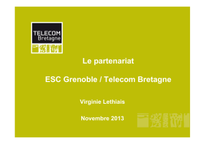 Le partenariat ESC Grenoble / Telecom Bretagne