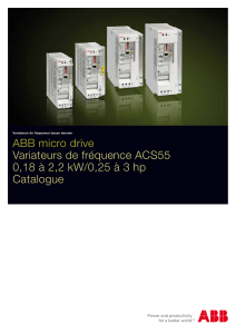 ABB micro drive Variateurs de fréquence ACS55 0,18 à 2,2 kW/0,25