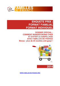 enquete prix : format familial format individuel 2014