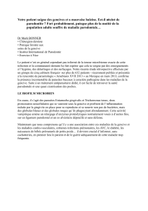 Votre patient saigne des gencives et a mauvaise haleine
