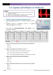 1. Activité : Etude d`un électrocardiogramme ECG de mettre en