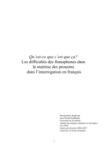 Qu`est-ce que c`est que ça? Les difficultés des