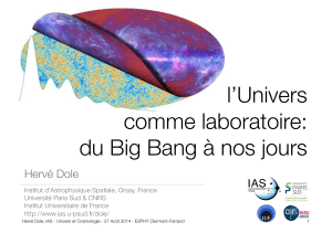 l`Univers comme laboratoire: du Big Bang à nos jours