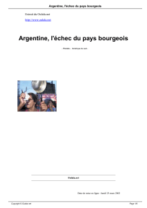 Argentine, l`échec du pays bourgeois