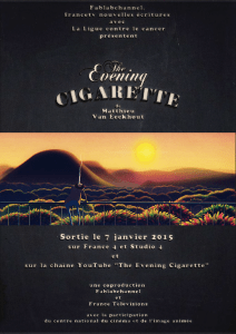 WEBSERIE The Evening Cigarette