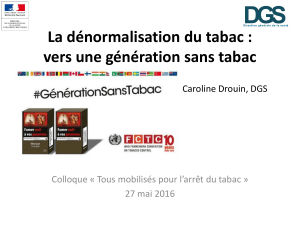 La dénormalisation du tabac - Ministère des Affaires sociales et de